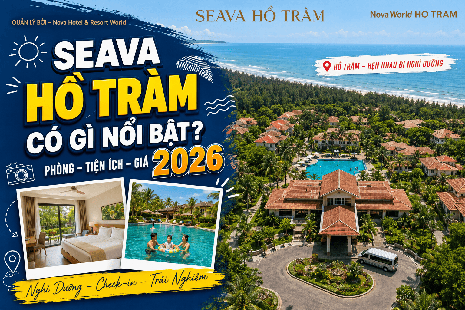 Khám Phá Seava Hồ Tràm: Nghỉ Dưỡng Giữa Biển Xanh