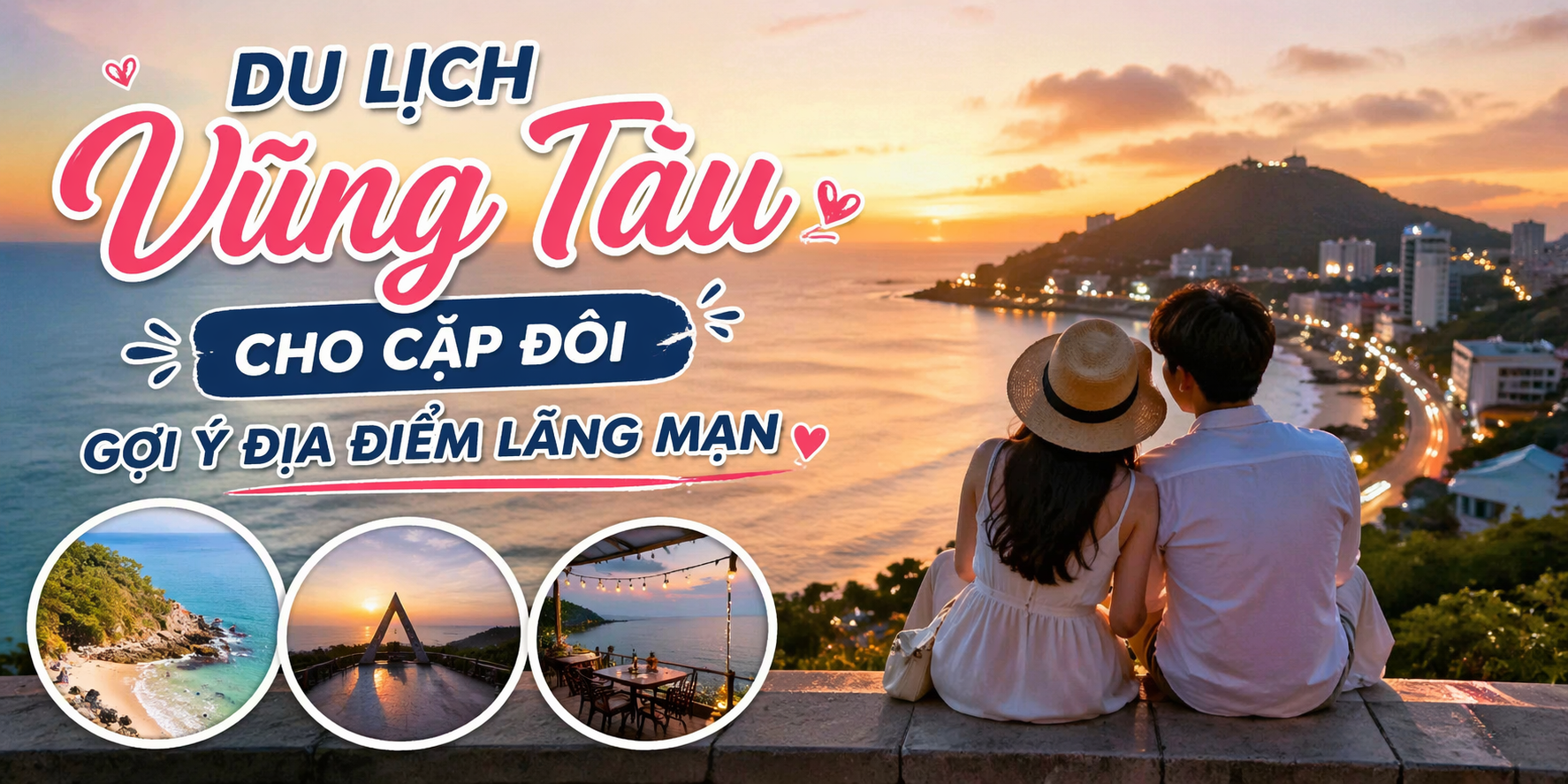 Lịch Trình Du Lịch Vũng Tàu Cho Cặp Đôi