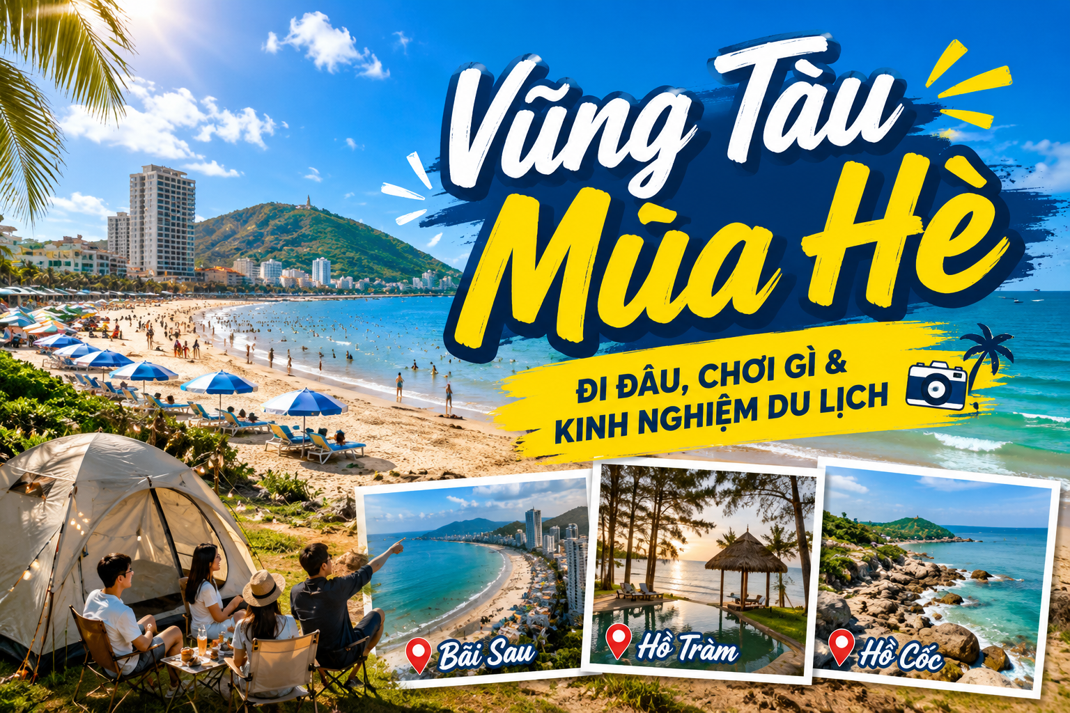 Vũng Tàu Mùa Hè: Đi Đâu, Chơi Gì & Kinh Nghiệm Du Lịch