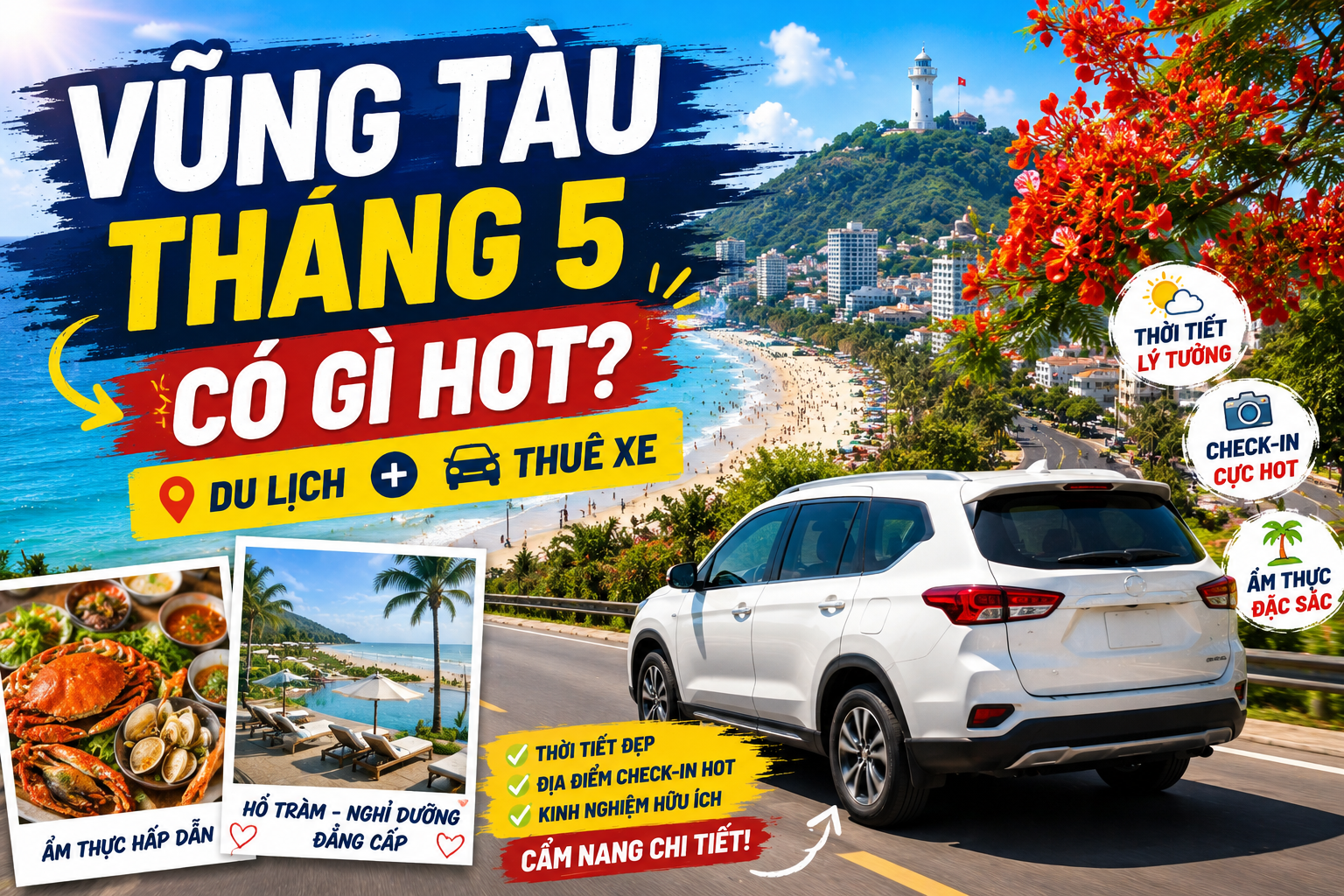Vũng Tàu Tháng 5 Có Gì Và Thời Tiết Đặc Trưng Ra Sao?