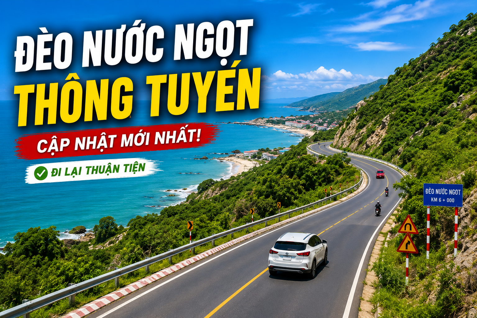 Tuyến Đèo Nước Ngọt: Cập Nhật Mới Nhất Và Kinh Nghiệm Di Chuyển