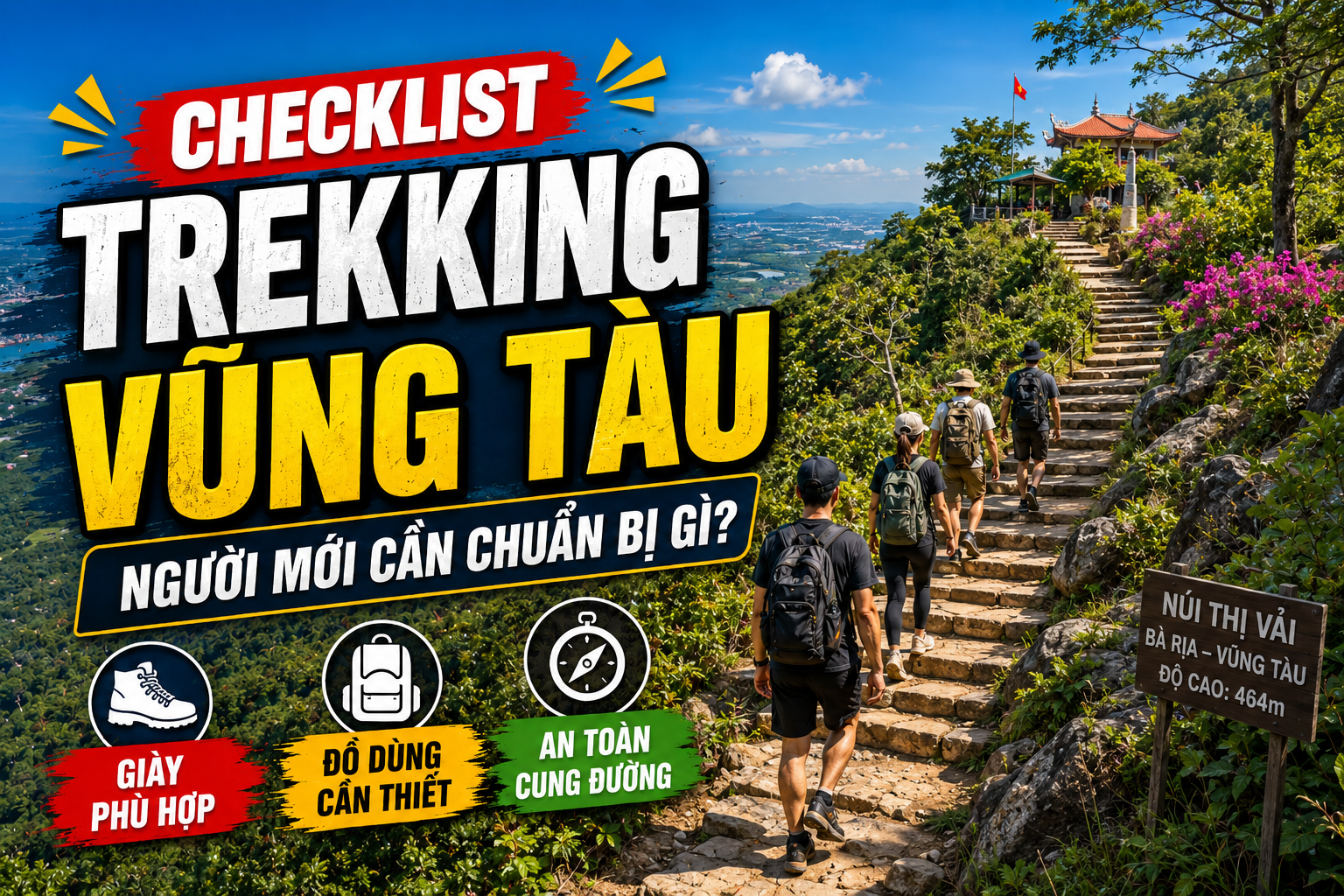 Trekking Vũng Tàu Cần Chuẩn Bị Gì? Checklist Cho Người Mới